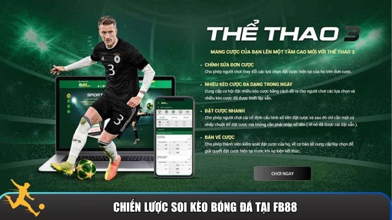 Một số hướng dẫn giúp bạn soi kèo bóng đá FB88 chuẩn nhất